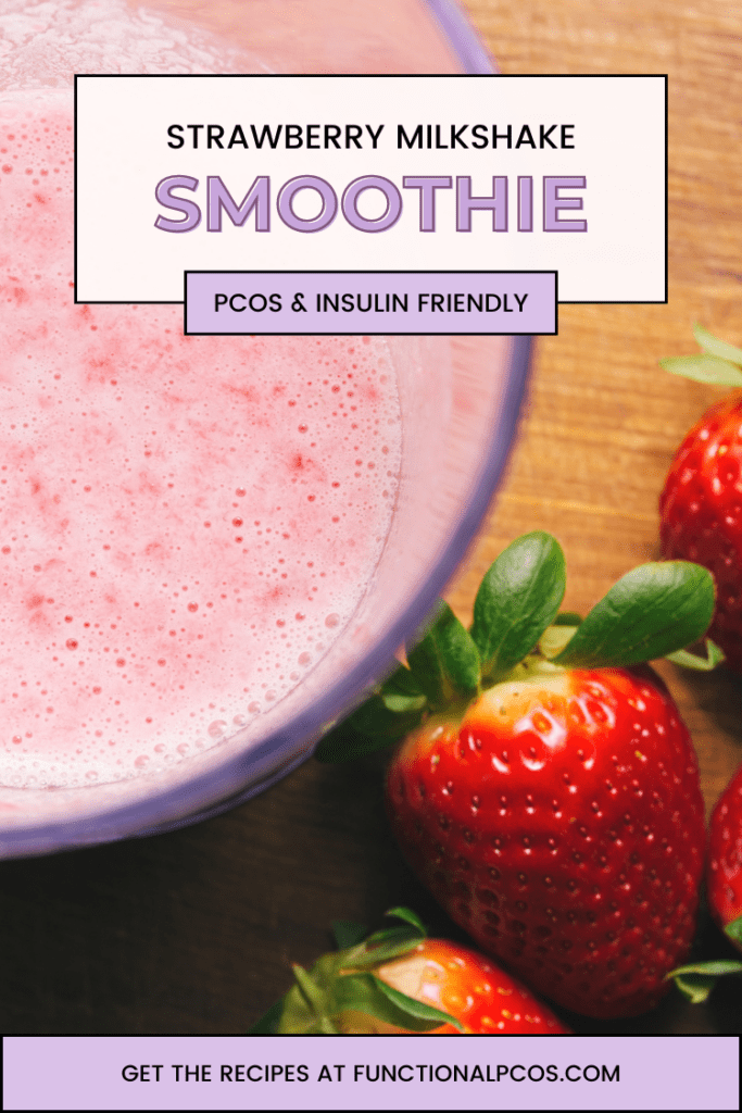 easy strawberry milkshake smoothie pcos friendly graphic