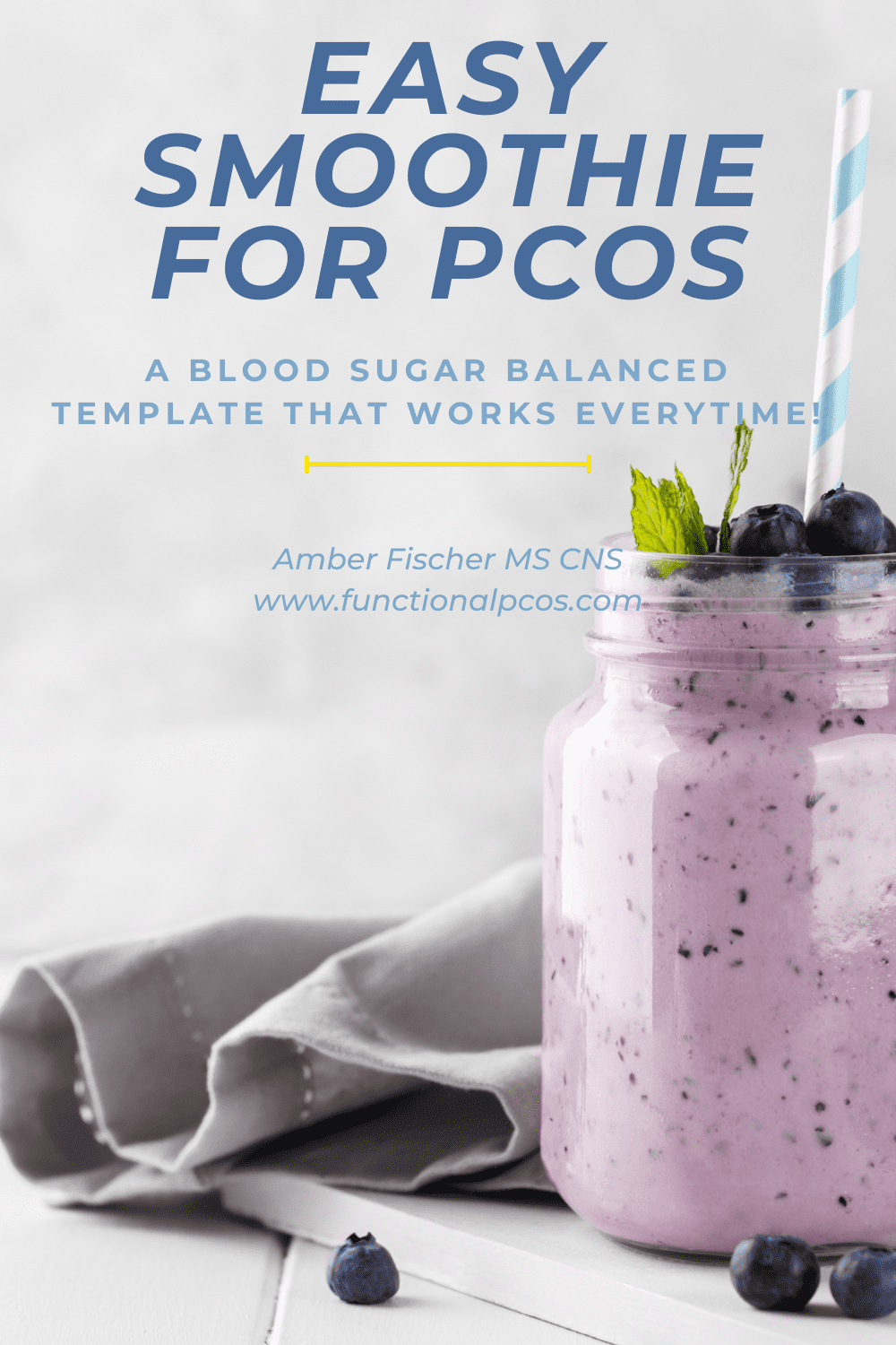easy smoothie for pcos blood sugar balancing graphic